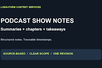 write podcast show notes with timestamped chapters and takeaways