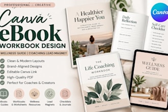 design a canva ebook, workbook, wellness guide, or coaching lead magnet