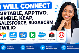 connect airtable, apptivo, nimble, keap, salesforce, sugarcrm, twilio