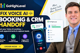 fix gohighlevel voice ai booking, crm handoff