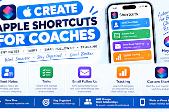create apple shortcuts for coaches client notes tasks email follow up tracking