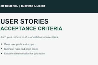 write clear user stories and acceptance criteria for your software