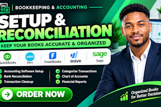 setup quickbooks xero freshbooks wave accounting bookkeeping reconciliation sage