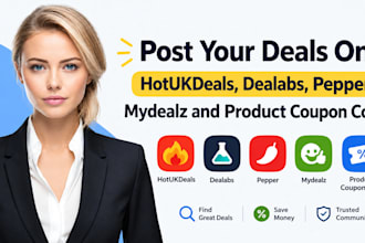 post your deals on hotukdeals, dealabs, pepper, mydealz and product coupon code