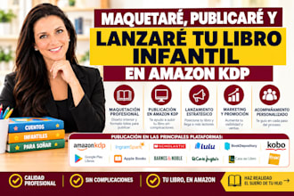 maquetaré, publicaré y lanzaré tu libro infantil en amazon KDP