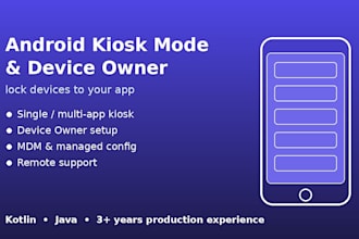 set up android kiosk mode and device owner for your devices