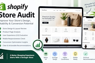 audit your shopify store for UX, design, and conversion optimization