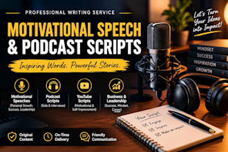 write motivational speeches and inspirational scripts