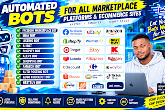 do ebay bot, auto listing bot, fb marketplace bot, auto checkout bot, alert bot