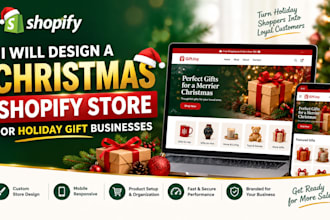 design a christmas shopify store for holiday gift businesses