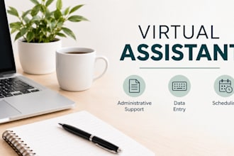provide virtual assistant and admnistrative support