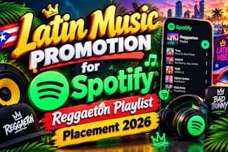 promote latin music to spotify reggaeton playlists
