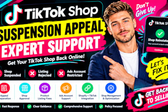 appeal tiktok shop suspension, fix listing errors, assist with tiktok ads appeal