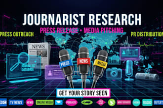 do journalist research press release pitching and  strategic media outreach