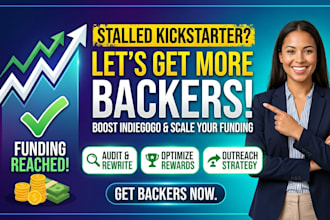 fix your struggling crowdfunding campaign and boost kickstarter backers