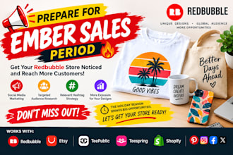 promote redbubble, teepublic, etsy, teespring, and shopify stores to boost