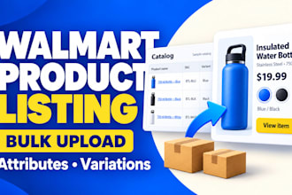 create walmart product listings and handle bulk uploads