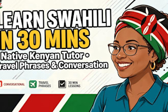 teach beginner conversational swahili language for travel and daily life