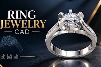 design custom 3d rings, engagement ring and jewelry cad for 3d printing