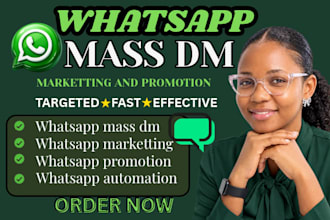 do whatsapp mass dm whatsapp marketting whatsapp promotion whatsapp bulk message