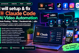 setup and fix claude code ai video automation, n8n workflows, tiktok auto postin