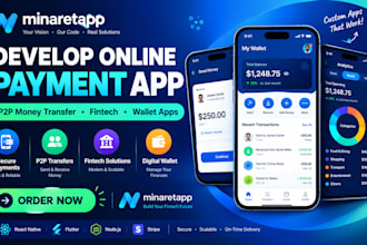 develop a online payment app, p2p money transfer app, fintech app, wallet app