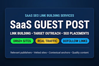 do saas guest post, saas link building and saas outreach