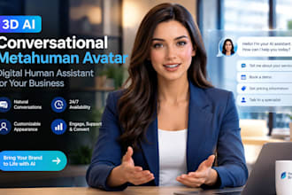 do a 3d ai conversational metahuman avatar digital human assistant for business
