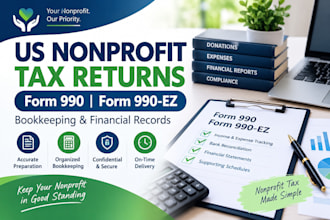 prepare US form 990 and 990 ez nonprofit tax returns and bookkeeping