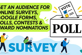 get audience for contest nominations, online surveys, polls google forms