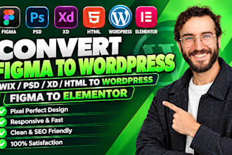 convert figma to wordpress, wix psd, xd html to worspress figma to elementor