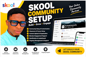 setup and manage skool community create course and membership classroom