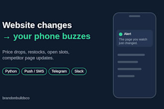 build a bot that alerts your phone when a website changes