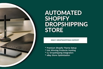 build automated shopify and ebay dropshipping store