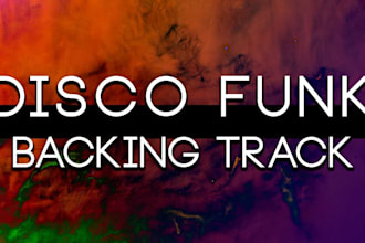 produce a custom disco funk instrumental backing track for your vocals