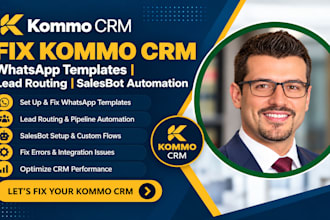 fix kommo CRM whatsapp templates lead routing and salesbot  automation