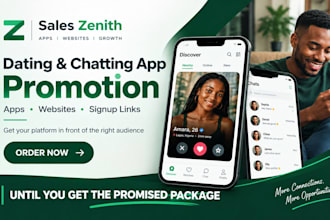 mobile app promotion for dating app, chatting app, new games apps and websites