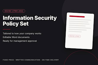 write iso 27001 information security policies and isms documents