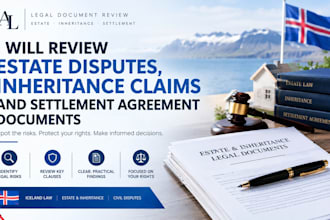 review estate disputes, inheritance claims and settlement agreement documents
