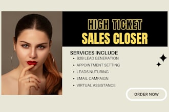 close high ticket sales as your sales closer and lead sales representative