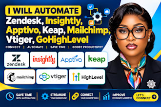 automate zendesk, insightly, apptivo, keap, mailchimp, vtiger, gohighlevel