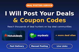 post deals and coupon codes on hotukdeals, mydealz and more deal site