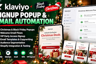set up klaviyo black friday popup shopify vip signup welcome christmas series