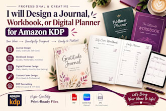 design a journal, workbook, or digital planner for amazon KDP