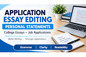 edit college application, personal statement, application essay, job application