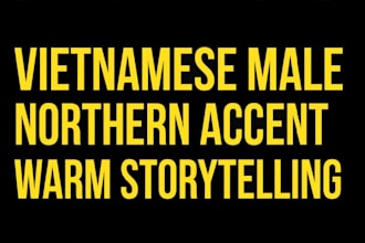 record northern vietnamese male warm storytelling voice over