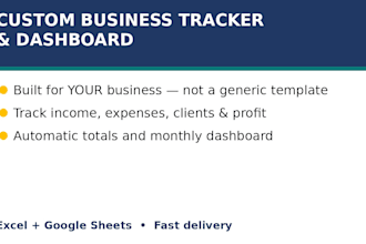 create a custom excel or google sheets business tracker and dashboard
