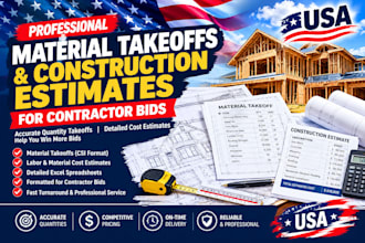 create material takeoffs and construction estimates for contractor bids