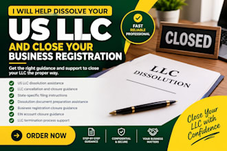help dissolve,US llc and close your business registration