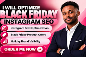 optimize black friday instagram SEO black friday product offer holiday visibili